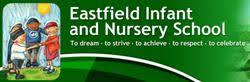 Eastfield Infant & Nursery School|Schools|Education